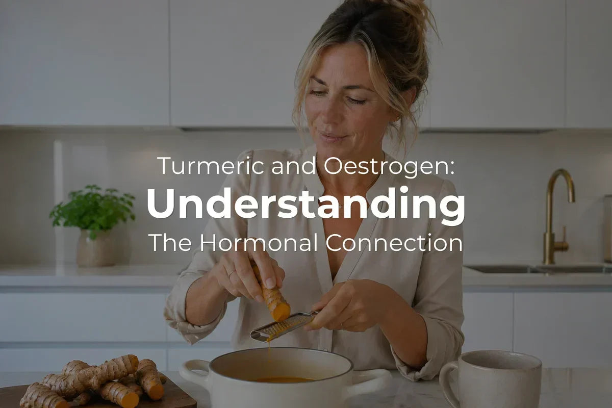 Turmeric and Oestrogen: Understanding the Hormonal Connection