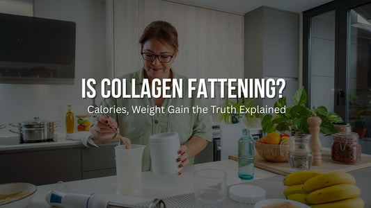 Is Collagen Fattening? Calories, Weight Gain the Truth Explained