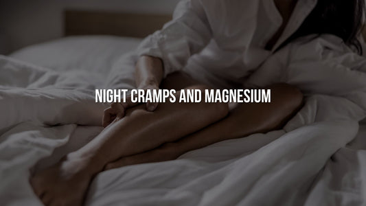 Night Cramps and Magnesium: Why They Strike After Dark